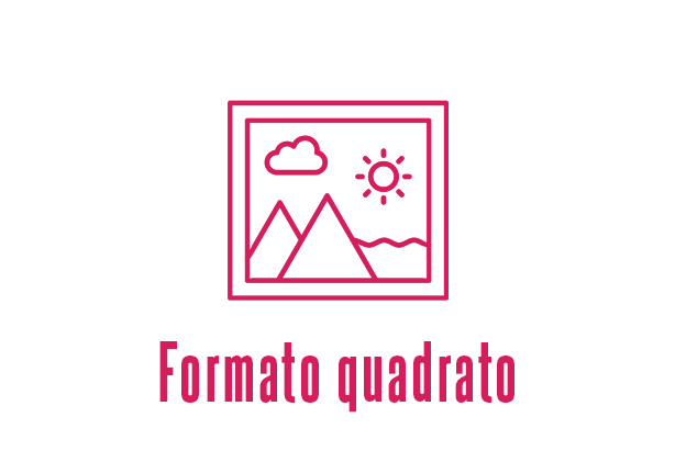 Formati quadrati